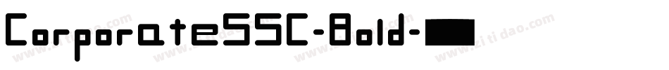 CorporateSSC-Bold字体转换