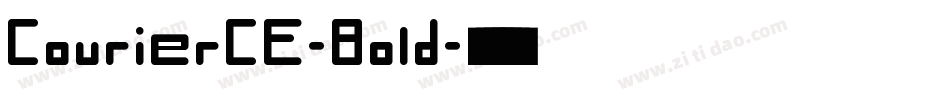 CourierCE-Bold字体转换