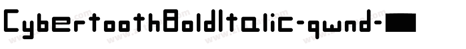 CybertoothBoldItalic-qwnd字体转换