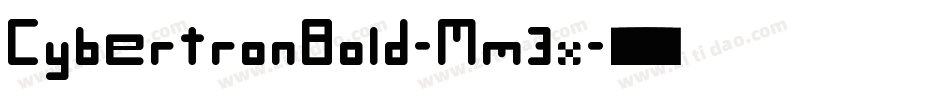 CybertronBold-Mm3x字体转换