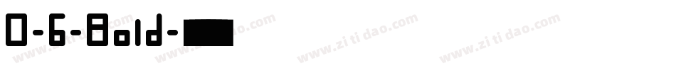 D-6-Bold字体转换
