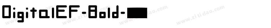 DigitalEF-Bold字体转换