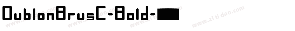 DublonBrusC-Bold字体转换