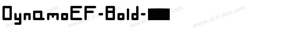 DynamoEF-Bold字体转换
