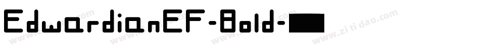 EdwardianEF-Bold字体转换