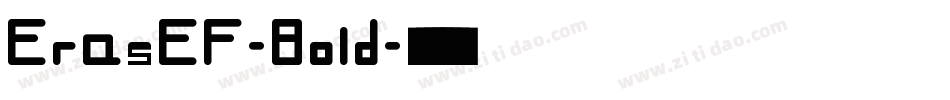 ErasEF-Bold字体转换
