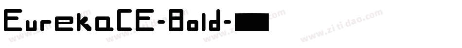 EurekaCE-Bold字体转换