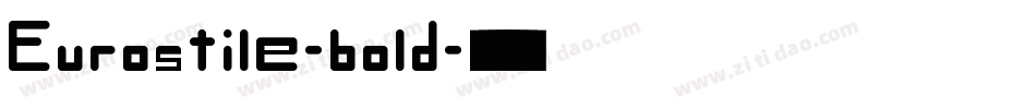 Eurostile-bold字体转换