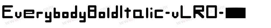 EverybodyBoldItalic-vLRO字体转换