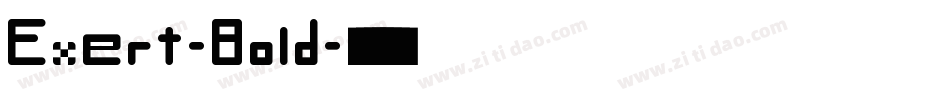Exert-Bold字体转换