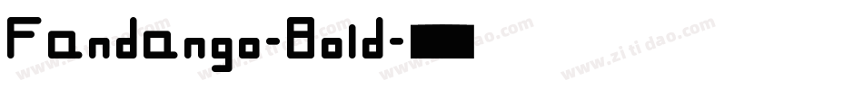Fandango-Bold字体转换