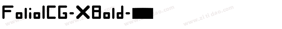 FolioICG-XBold字体转换