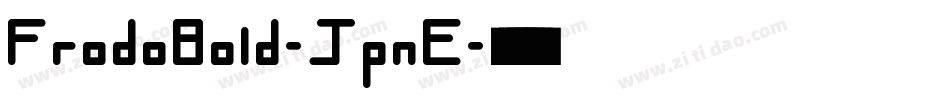 FrodoBold-JpnE字体转换
