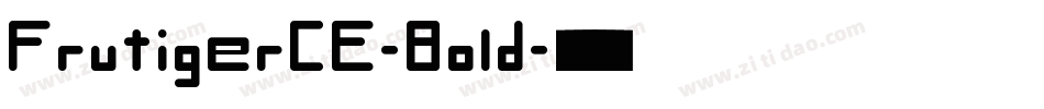 FrutigerCE-Bold字体转换