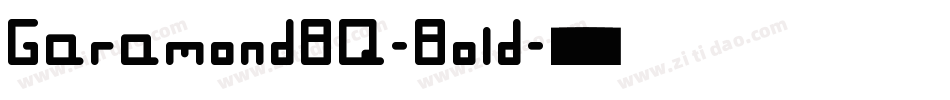 GaramondBQ-Bold字体转换