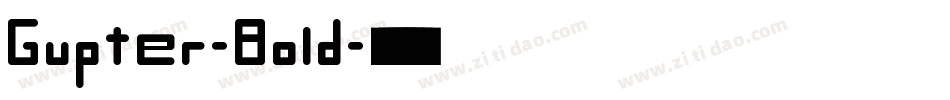 Gupter-Bold字体转换