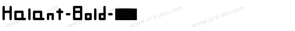 Halant-Bold字体转换