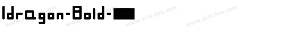Idragon-Bold字体转换