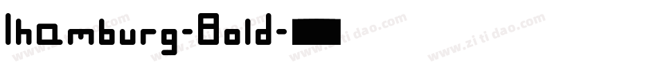 Ihamburg-Bold字体转换