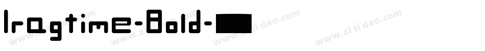 Iragtime-Bold字体转换