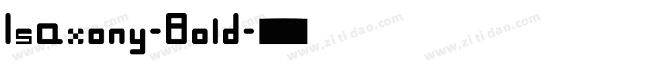 Isaxony-Bold字体转换