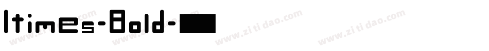 Itimes-Bold字体转换