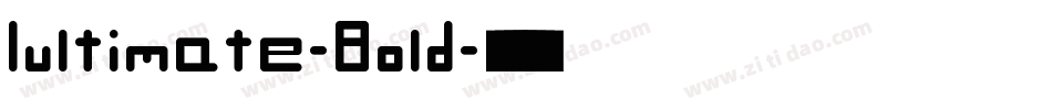 Iultimate-Bold字体转换