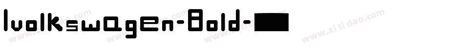 Ivolkswagen-Bold字体转换 Ivolkswagen-Bold字体转换