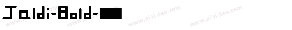 Jaldi-Bold字体转换