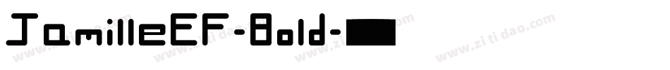 JamilleEF-Bold字体转换