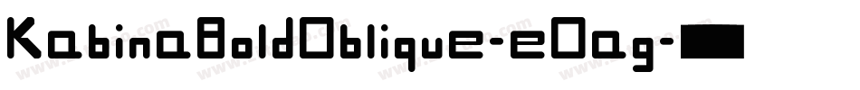 KabinaBoldOblique-eOag字体转换
