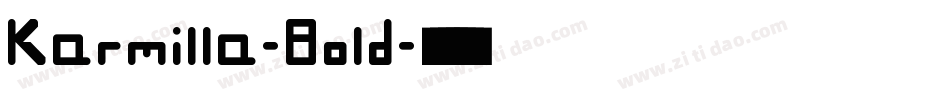 Karmilla-Bold字体转换