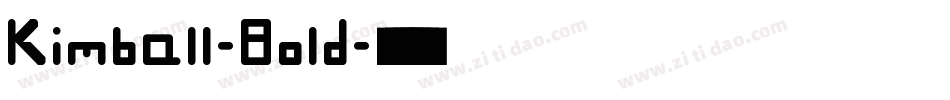 Kimball-Bold字体转换