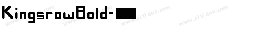 KingsrowBold字体转换
