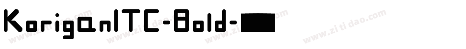 KoriganITC-Bold字体转换