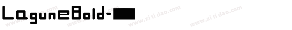 LaguneBold字体转换