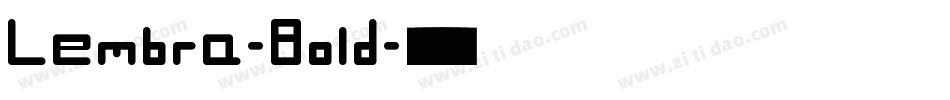 Lembra-Bold字体转换