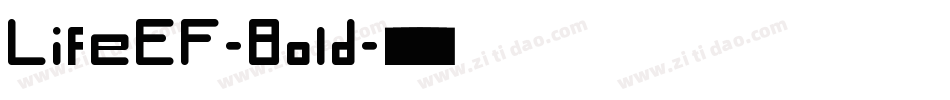 LifeEF-Bold字体转换