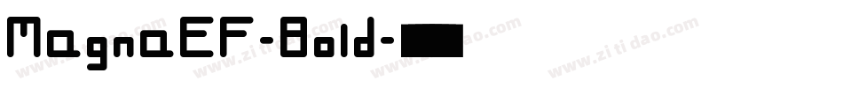MagnaEF-Bold字体转换