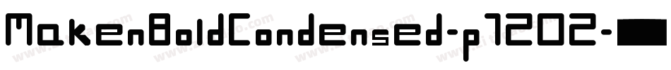 MakenBoldCondensed-p7ZOZ字体转换