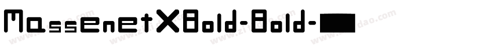 MassenetXBold-Bold字体转换