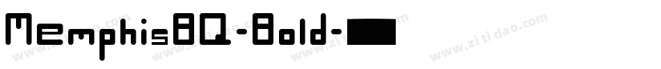 MemphisBQ-Bold字体转换