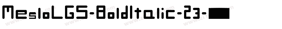 MesloLGS-BoldItalic-23字体转换