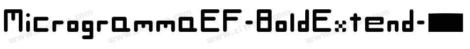 MicrogrammaEF-BoldExtend字体转换 MicrogrammaEF-BoldExtend字体转换