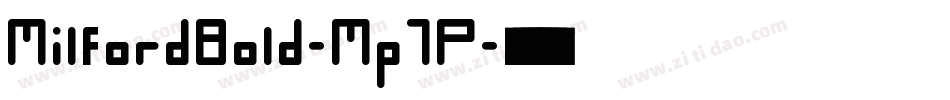 MilfordBold-Mp7P字体转换
