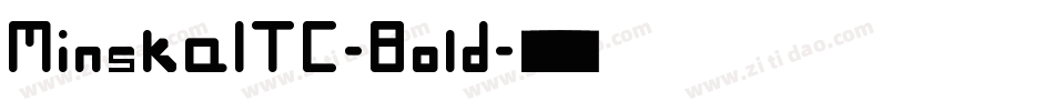 MinskaITC-Bold字体转换