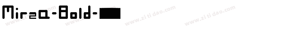 Mirza-Bold字体转换