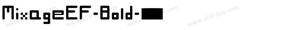MixageEF-Bold字体转换