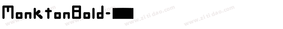 MonktonBold字体转换