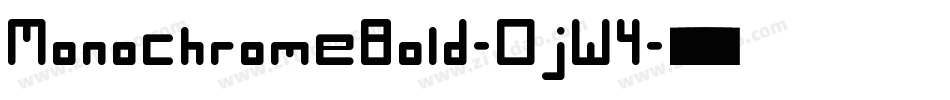 MonochromeBold-OjW4字体转换